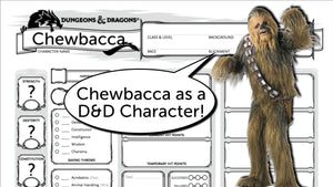 Building Chewbacca as a D&D 5e Character