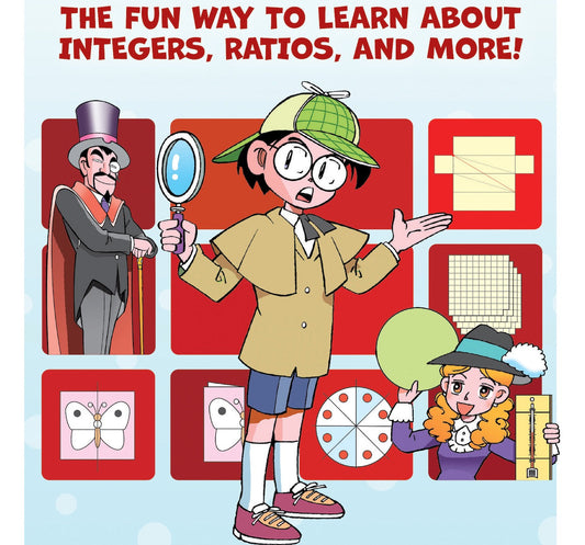 Manga Quest Mathematics: Math Adventures With Integers, Ratios, And More!