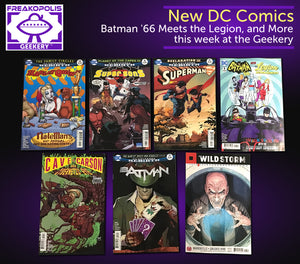 #newcomicbookday at The Freakopolis Geekery (July 19th)