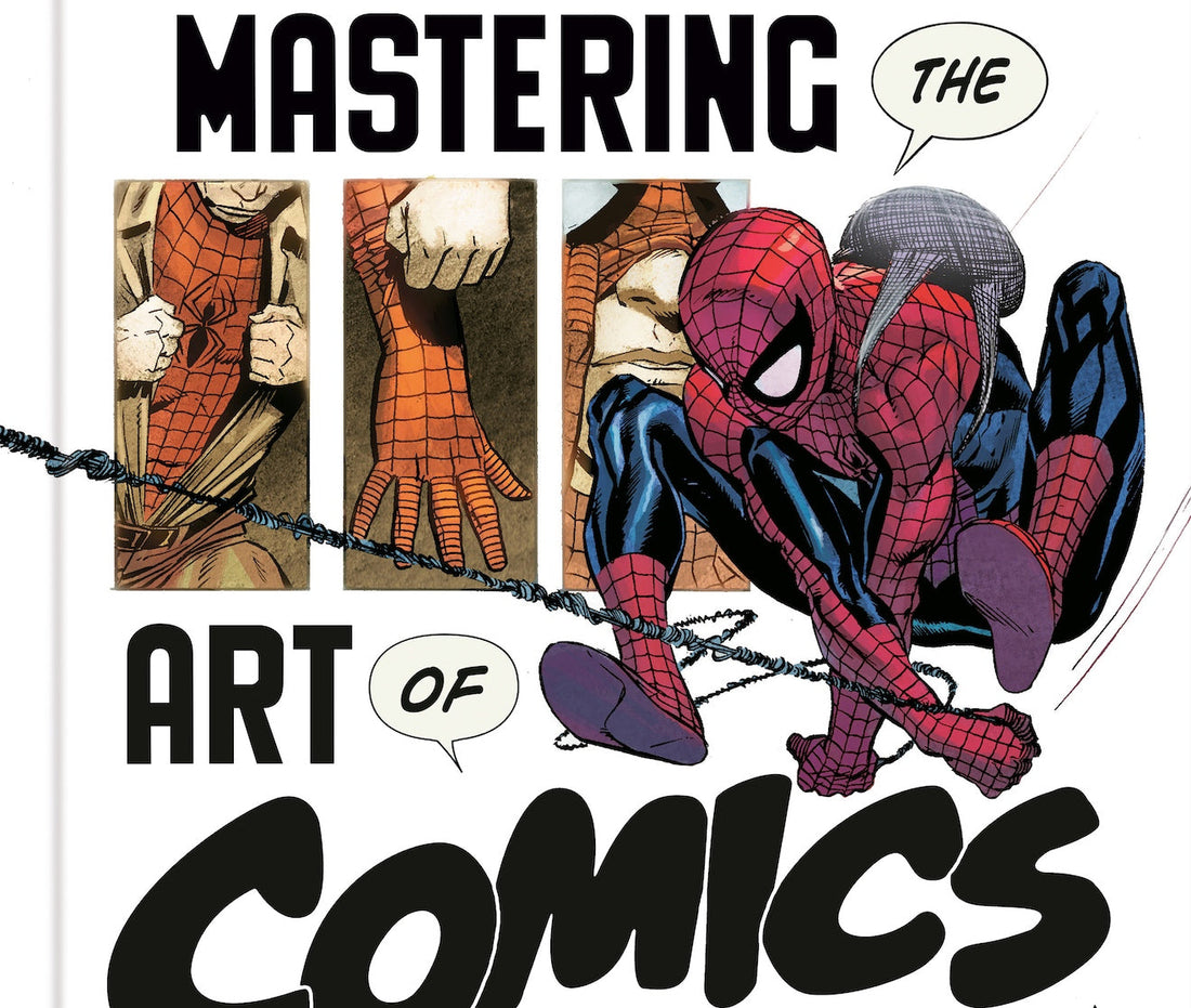 Marvel's Mastering The Art Of Comics