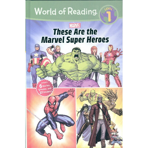 These Are the Marvel Super Heroes (World of Reading, Level 1)