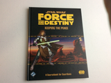 Star Wars Force and Destiny Keeping the Peace Sourcebook